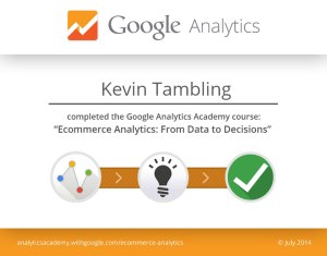 "Ecommerce Analytics: From Data to Decisions" course certificate